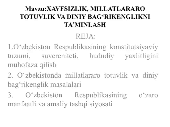 XAVFSIZLIK, MILLATLARARO TOTUVLIK VA DINIY BAG‘RIKENGLIKNI TA’MINLASH