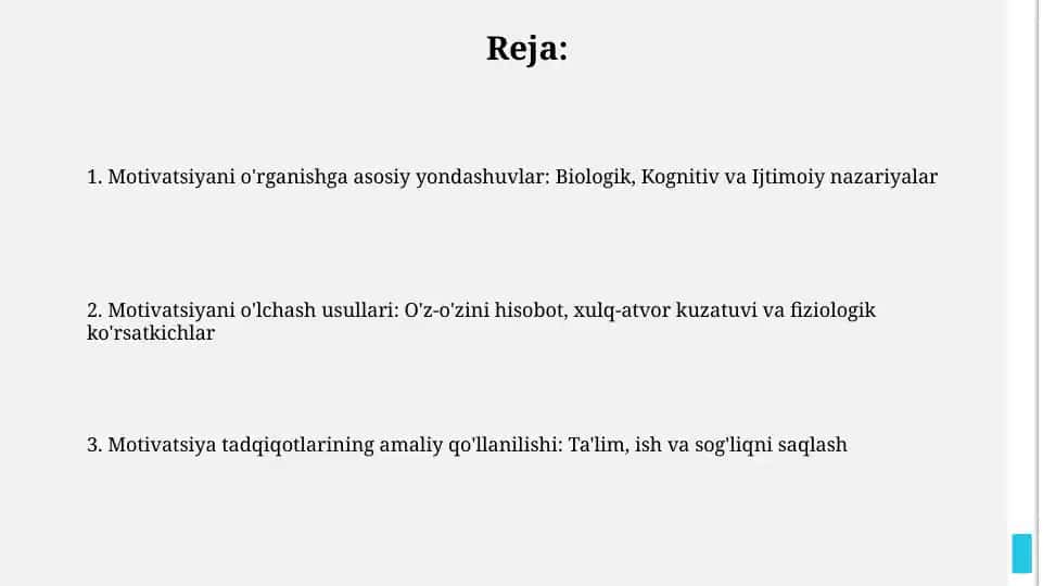 Motivatsiyani o'rganishga asosiy yondashuvlar