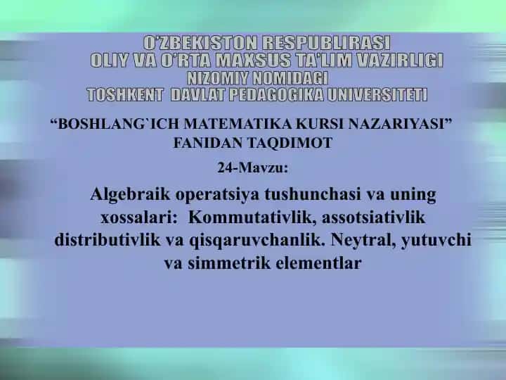 BOSHLANG`ICH MATEMATIKA KURSI NAZARIYASI