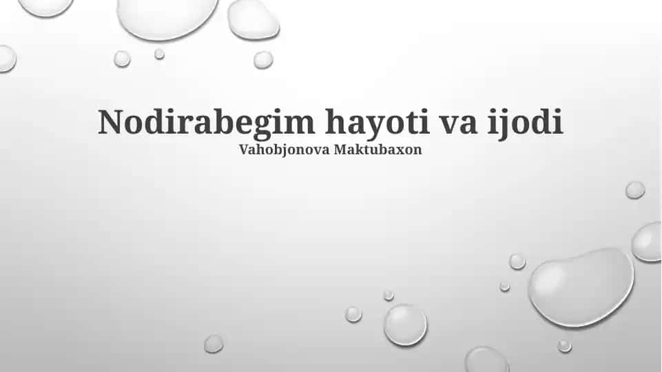 Nodirabegim hayoti va ijodi