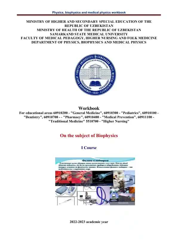 Workbook for Biophysics I Course