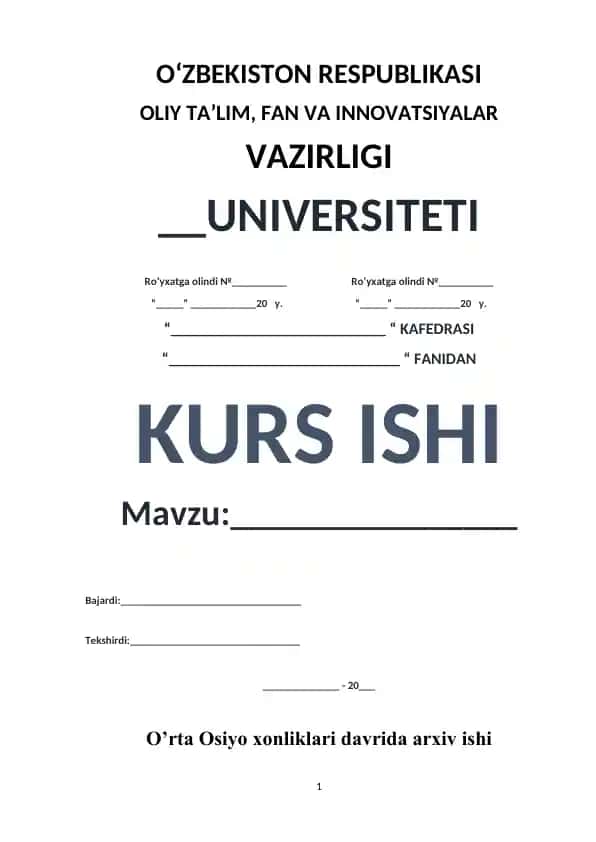 O’rta Osiyo xonliklari davrida arxiv ishi