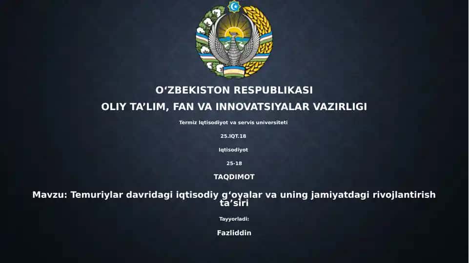 Temuriylar davridagi iqtisodiy gʻoyalar va uning jamiyatdagi rivojlantirish taʼsiri