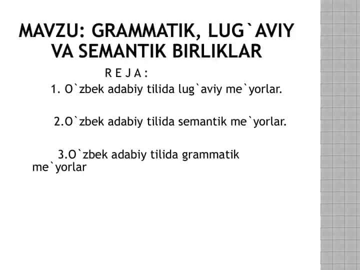 Grammatik, lug’aviy va semantik birliklar