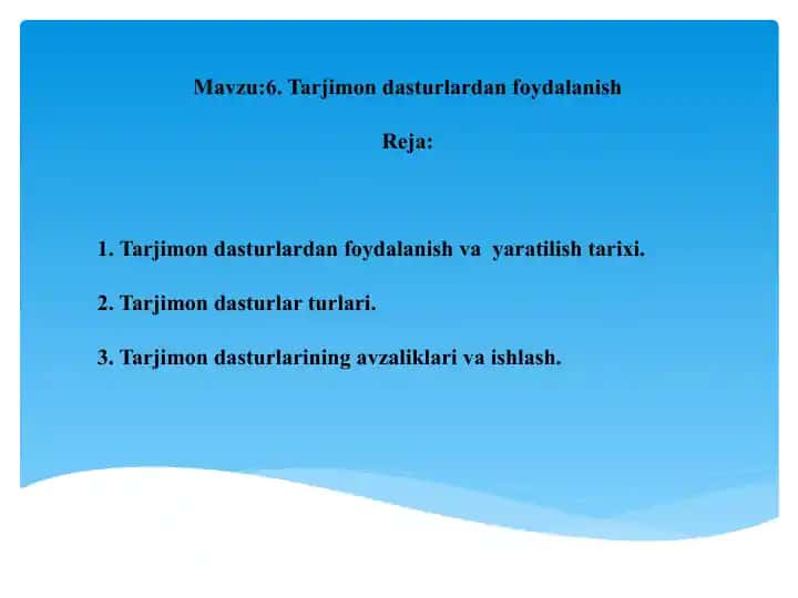 Tarjimon Dasturlardan Foydalanish