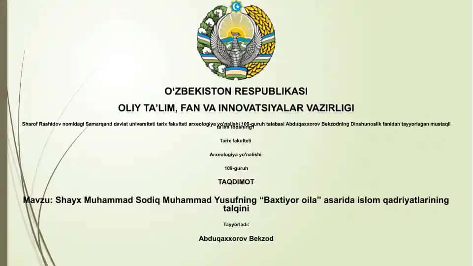 Shayx Muhammad Sodiq Muhammad Yusufning “Baxtiyor oila” asarida islom qadriyatlarining talqini