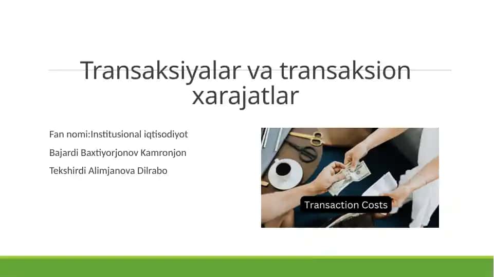 TRANSKSIYAVA TRANSAKSIYAXARAJATLARI