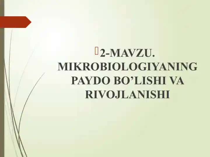 Mikrobiologiyani o'rganish