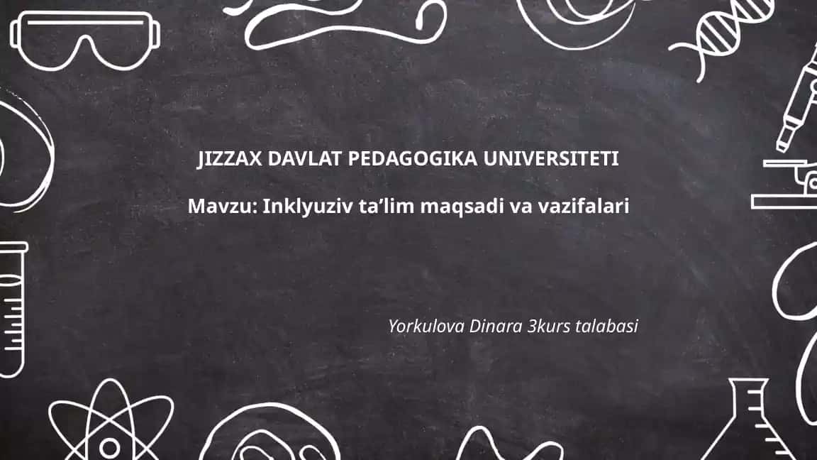 Inklyuziv taʼlim maqsadi va vazifalari