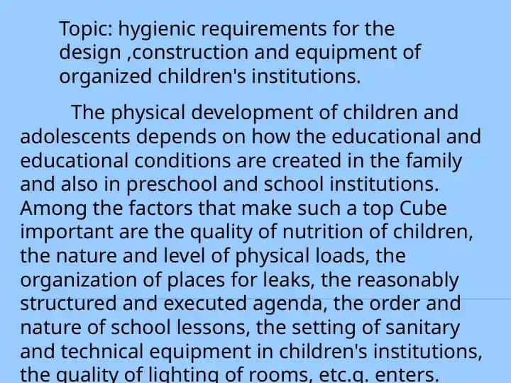 Hygienic requirements for children's institutions