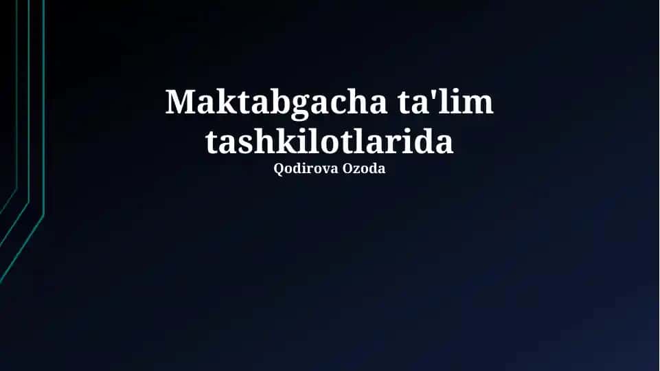 Maktabgacha ta'lim tashkilotlarida