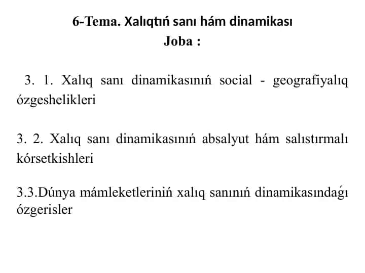 Xalıqtıńsanıhámdinamikası