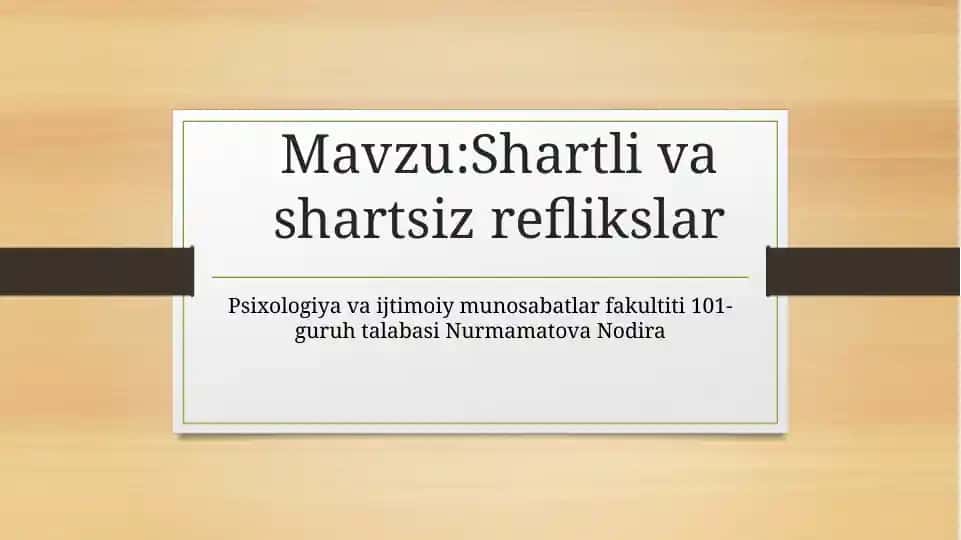 Shartli va shartsiz reflekslar