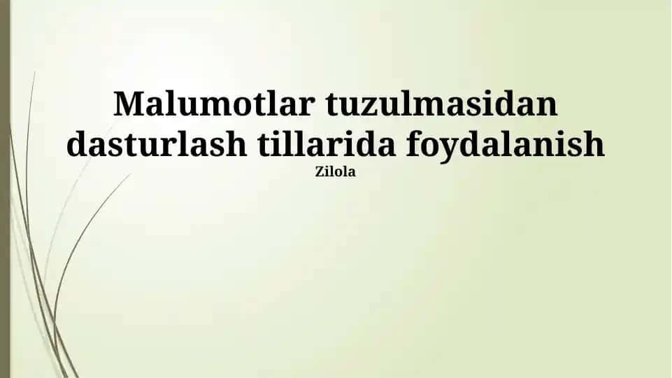 Ma'lumotlar tuzilmasidan dasturlash tillarida foydalanish