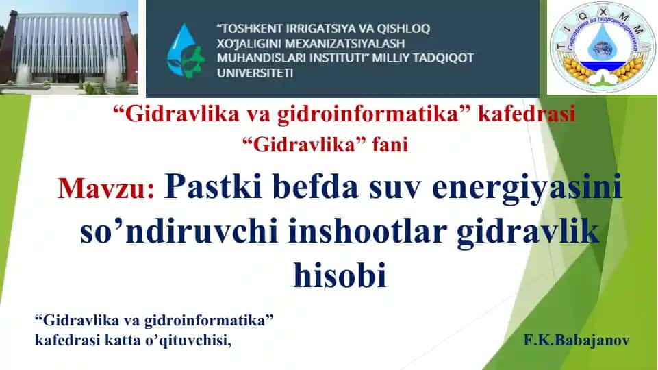 Pastki befda suv energiyasini so’ndiruvchi inshootlar gidravlik hisobi