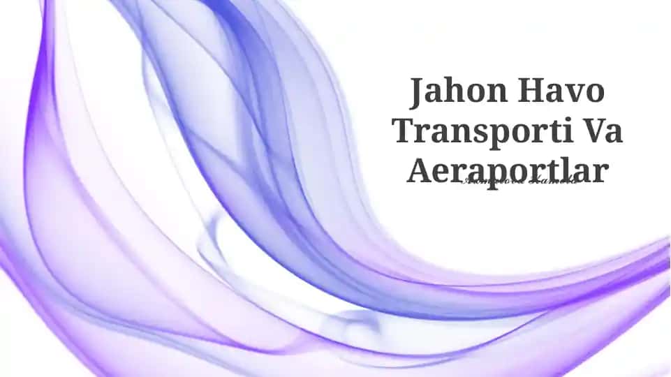 Jahon Havo Transporti Va Aeraportlar