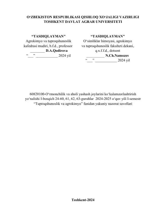 Tuproqshunoslik va agrokimyo fanidan yakuniy nazorat savollari
