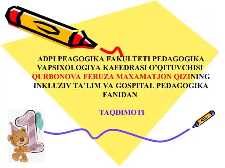 Inklyuziv ta’limning psixologik-pedagogik va tashkiliy shartlari
