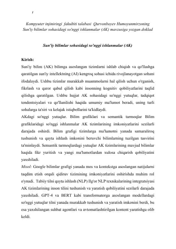 Sun'iy bilimlar sohasidagi so'nggi ishlanmalar (AK)