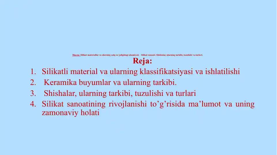 Silikat materiallar va ularning xalq xo'jaligidagi ahamiyati