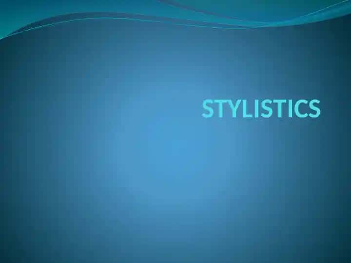 Stylistics Lecture Break-up