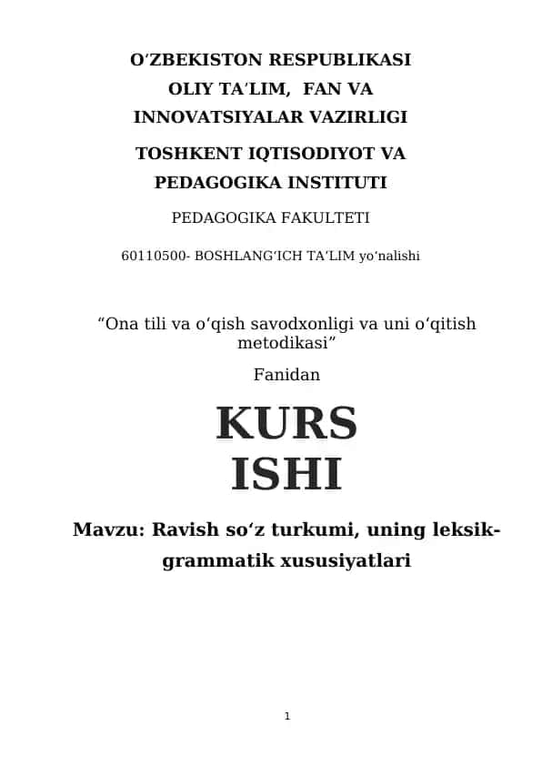 Ravish soʻz turkumi, uning leksik-grammatik xususiyatlari