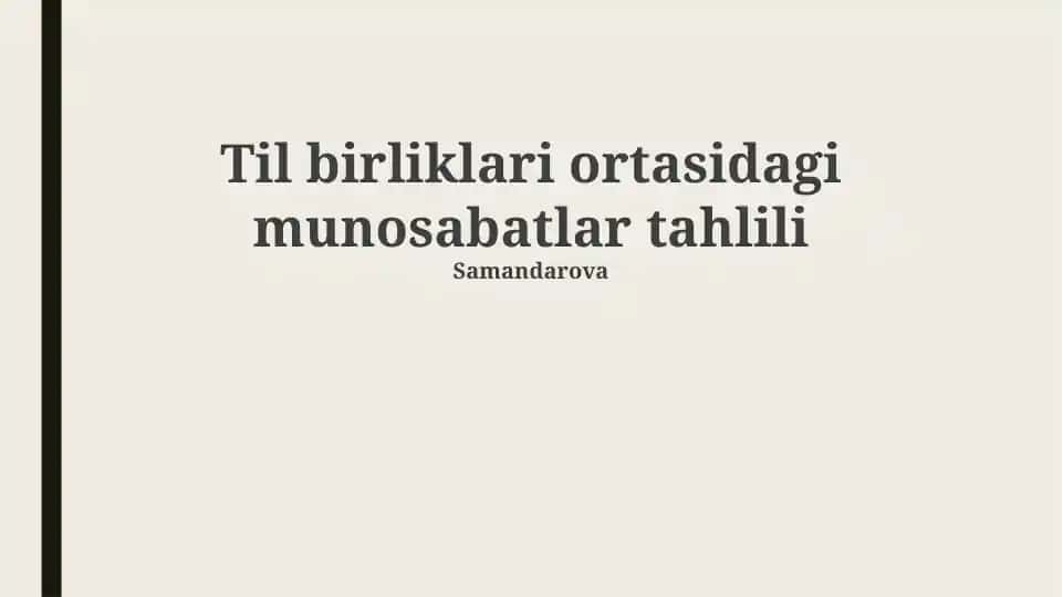 Til birliklari ortasidagi munosabatlar tahlili