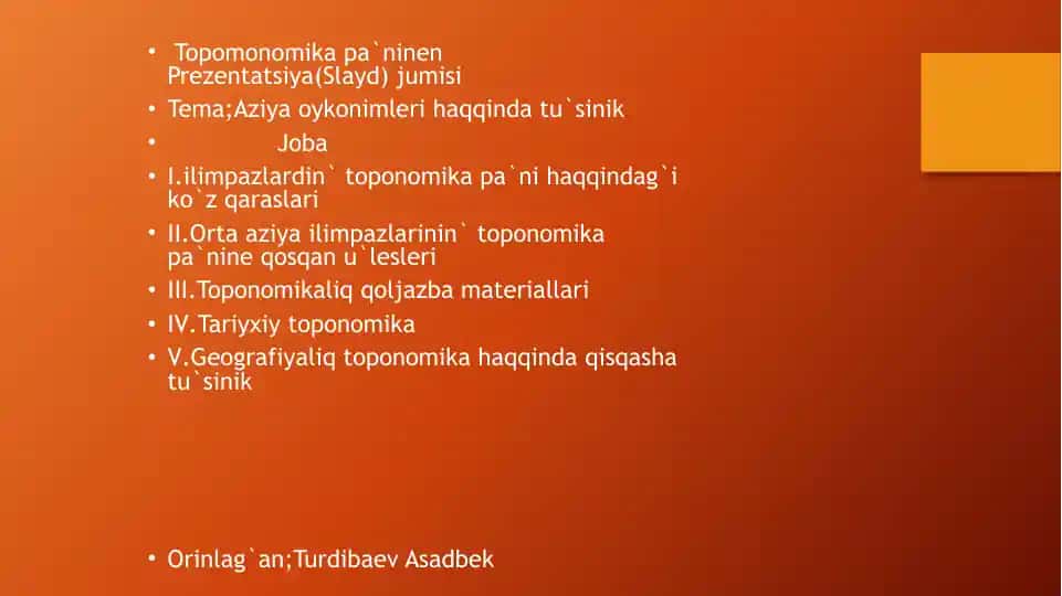 Toponominika pa`ninen Prezentatsiya(Slayd) jumisi