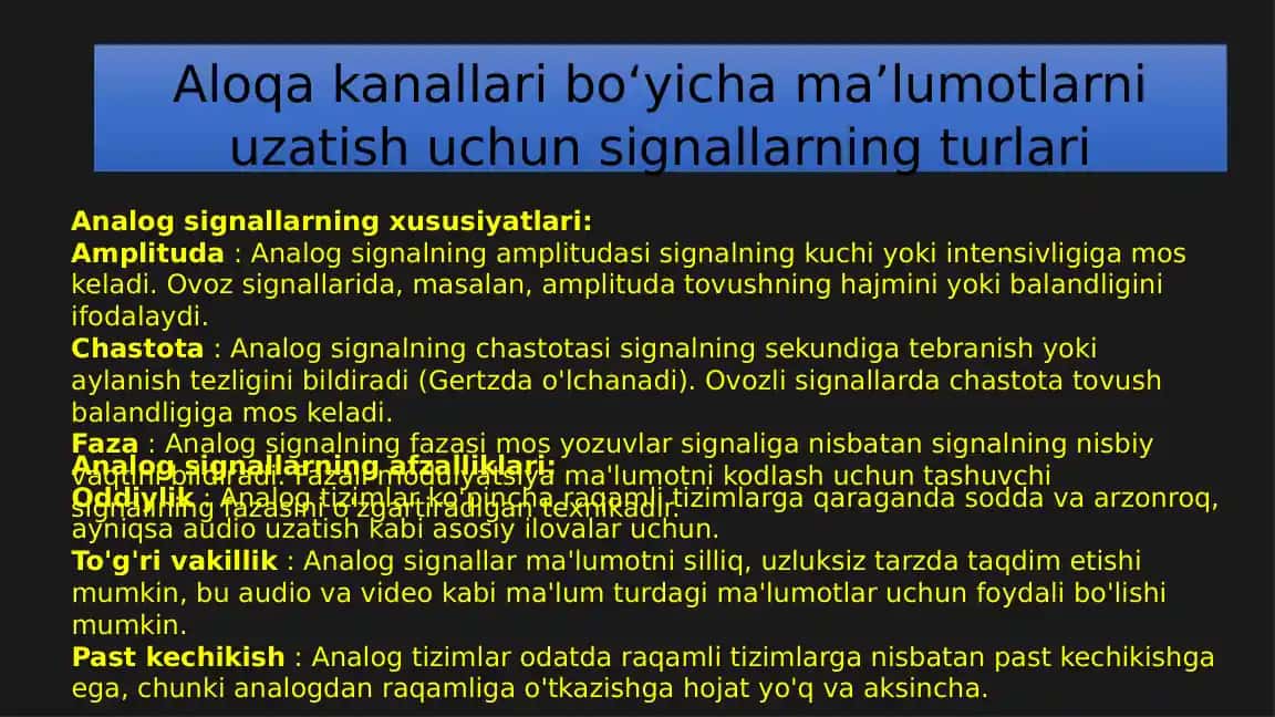 Analog signallarning xususiyatlari