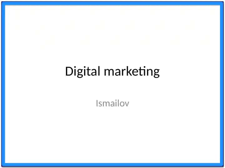 Digital marketing