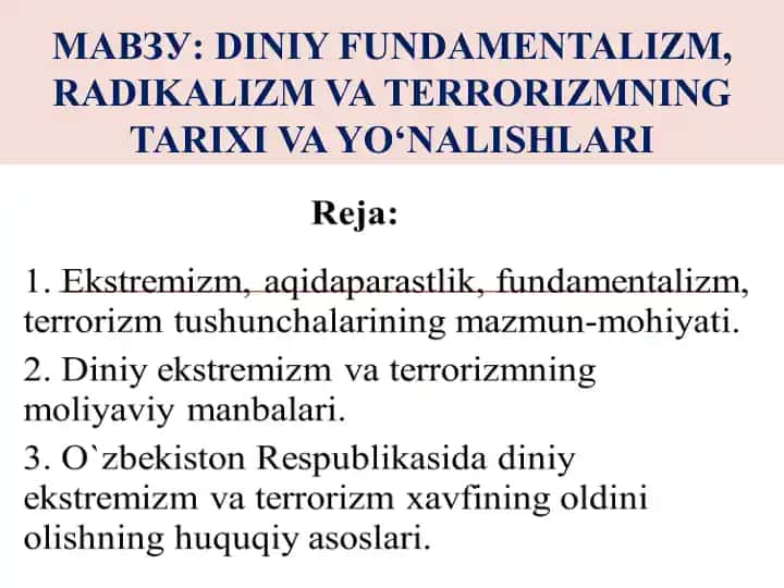 Diniy fundamentalizm, radikalizm va terrorizmning tarixi va yo‘nalishlari