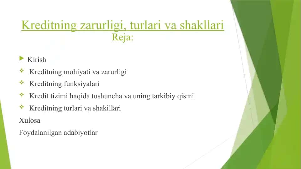 Kreditning zarurligi, turlari va shakllari