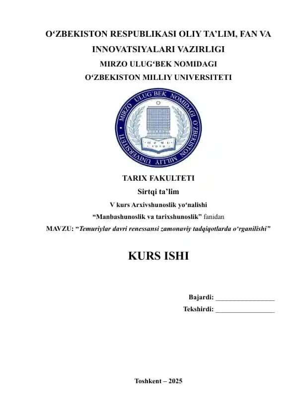 "Temuriylar davri renessansi zamonaviy tadqiqotlarda o‘rganilishi"