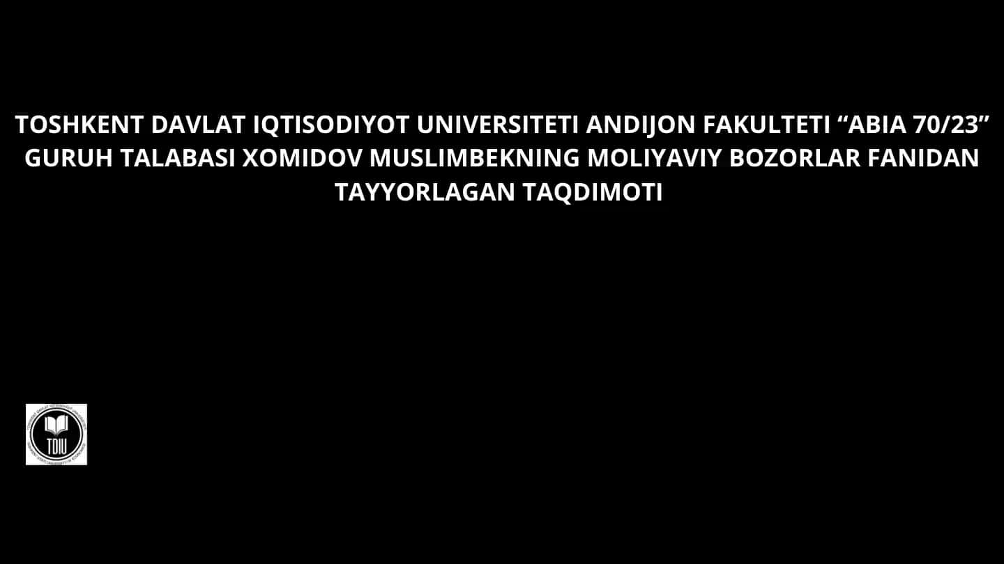 TOSHKENT DAVLAT IQTISODIYOT UNIVERSITETI ANDIJON FAKULTETI