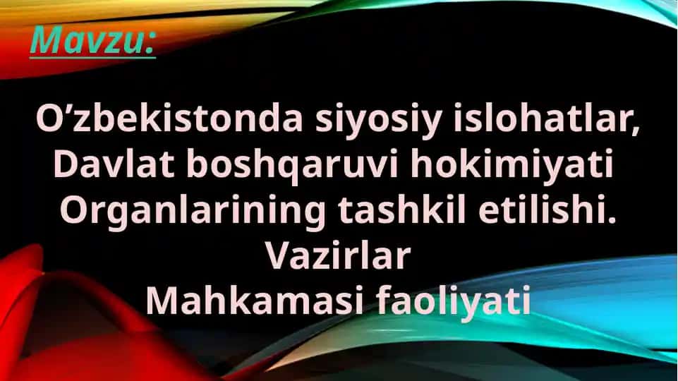 O'zbekiston siyosiy islohotlar