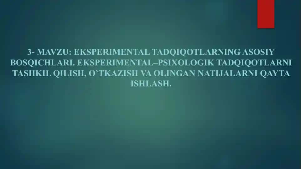 Eksperimental-psixologik tadqiqotlar metodologiyasi