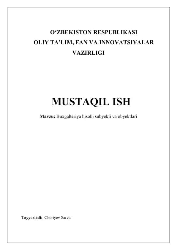 Buxgalteriya hisobi subyekti va obyektlari