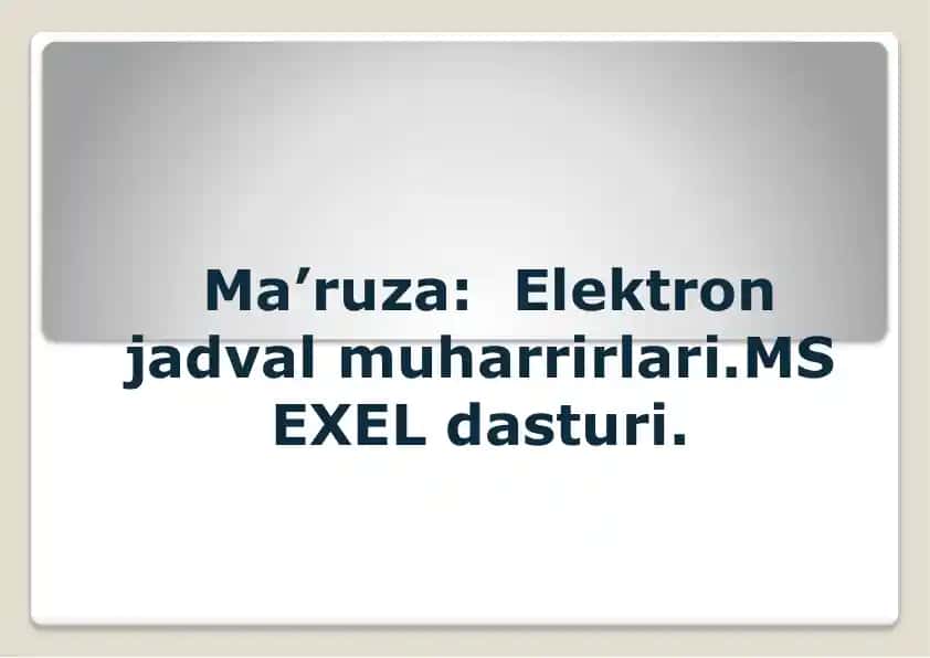 MS Excel Elektron jadvalmuharrirlari