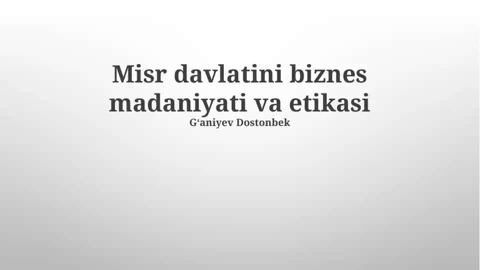 Misr davlatini biznes madaniyati va etikasi