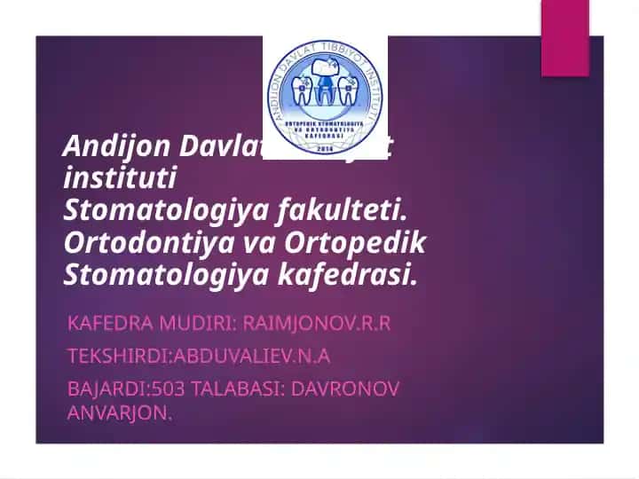 Ortodontiya va Ortopedik Stomatologiya kafedrasi