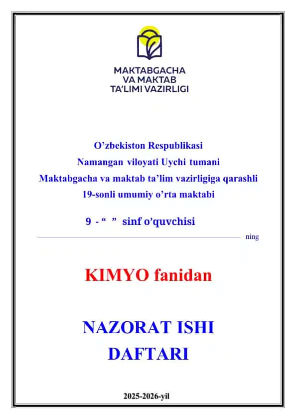 9-sinf kimyo fanidan Nazorat ishi daftari 2025-2026-yil uchun maxsus