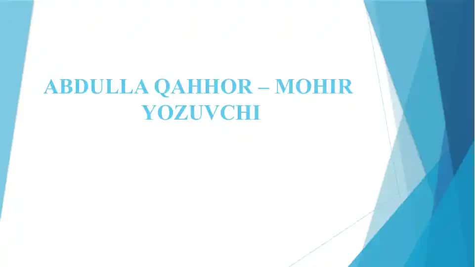 Abdulla Qahhor – Mohir Yozuvchi