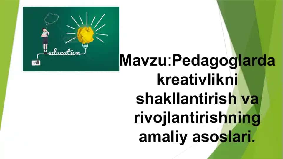 Kreativlikning Pedagogik Asoslari