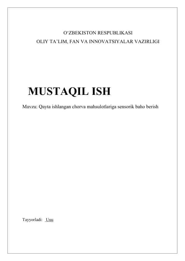 Qayta ishlangan chorva mahsulotlariga sensorik baho berish
