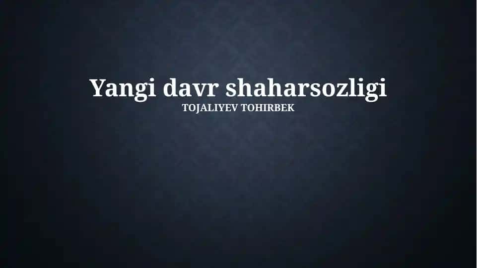 Yangi davr shaharsozligi