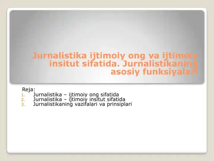 Jurnalistika ijtimoiy ong va ijtimoiy institut sifatida