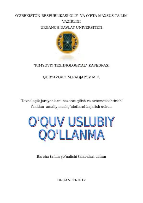 Texnologik jarayonlarni nazorat qilish va avtomatlashtirish