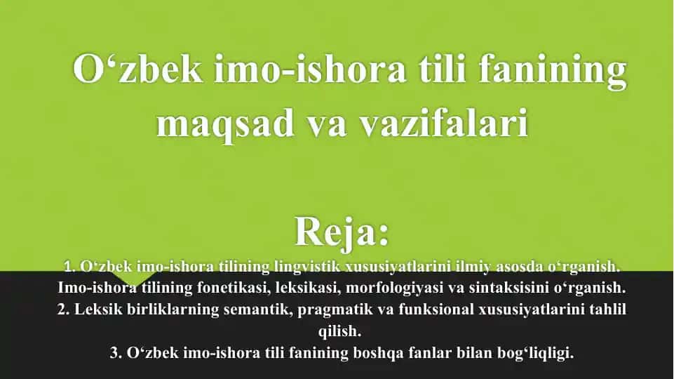 O‘zbek imo-ishora tili fanining maqsad va vazifalari