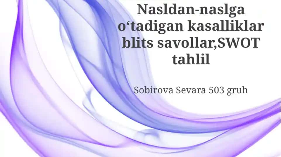 Kasalliklar bilits savollar va SWOT tahlili