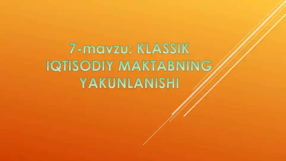 IQTISODIY MAKTABNING YAKUNLANISRHI